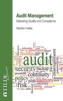 Audit Management: Delivering Quality and Compliance