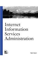 Internet Information Services Administration