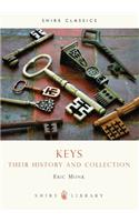 Keys: Their history and collection(Shire Library)