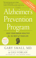 Alzheimer's Prevention Program: Keep Your Brain Healthy for the Rest of Your Life