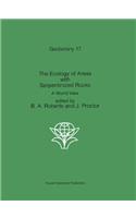 Ecology of Areas with Serpentinized Rocks