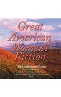 Great American Women's Fiction Lib/E: Ten Unabridged Classics