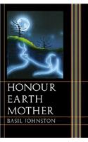 Honour Earth Mother