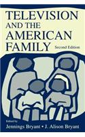 Television and the American Family