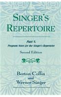 The Singer's Repertoire, Part V: Program Notes for the Singer's Repertoire(English)