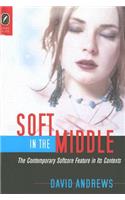 Soft in the Middle: Contemporary Softcore Feature in Its Contexts