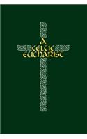 A Celtic Eucharist