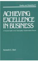 Achieving Excellence in Business