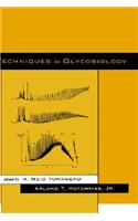 Techniques in Glycobiology