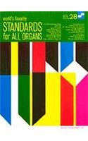 Standards for All Organs 28 Worlds Favorite