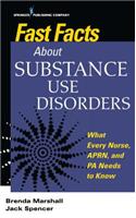 Fast Facts about Substance Use Disorders