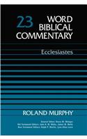 Word Biblical Commentary: Ecclesiastes