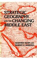 Strategic Geography and the Changing Middle East