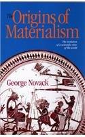 The Origins of Materialism