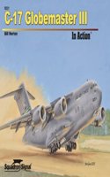C-17 Globemaster III in Action - Hardcover