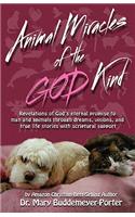 Animal Miracles of the God Kind