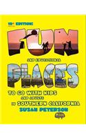 Fun Places to Go with Kids and Adults in Southern California, 10+ Edition