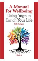 Manual For Wellbeing