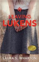 Leaving Lukens