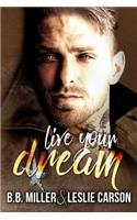 Live Your Dream: Book 2 in the Redfall Dream Series