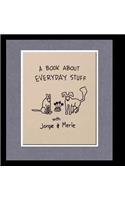 A Book About Everyday Stuff
