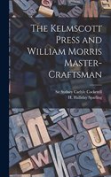 Kelmscott Press and William Morris Master-craftsman