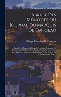 Abrégé Des Mémoires Ou Journal Du Marquis De Dangeau