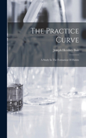 The Practice Curve