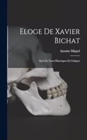 Eloge De Xavier Bichat