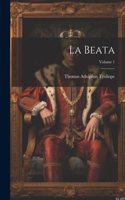 La Beata; Volume 1