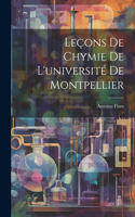 Leçons De Chymie De L'université De Montpellier