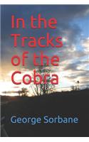 In the Tracks of the Cobra