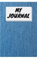 My Journal: Everywhere with You, Easy to Carry, 6 x 9, 120 pages companion, Blue