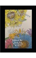 Super Sunflowers Grayscale Adult Coloring Book