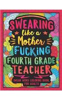 Swearing Like a Motherfucking Fourth Grade Teacher