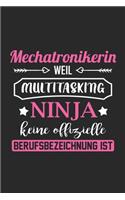 Mechatronikerin Weil Multitasking Ninja Keine Berufsbezeichnung Ist