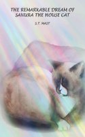 Remarkable Dream of Sanura the House Cat
