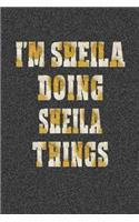I'm Sheila Doing Sheila Things