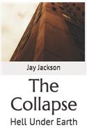 The Collapse