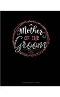 Mother Of The Groom: Blank Sheet Music - 12 Staves