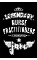 Legendary Nurse Practitioners are born in June