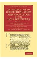 An Introduction to the Critical Study and Knowledge of the Holy Scriptures: Volume 3, A Summary of Biblical Geography and Antiquities