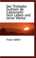 Der Trobador Guillem de Cabestanh
