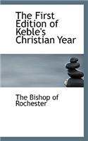 The First Edition of Keble's Christian Year