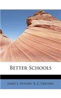 Better Schools
