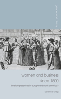 Women and Business since 1500