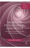 Validating Psychological Constructs