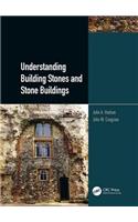 Understanding Building Stones and Stone Buildings