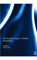 Eurasian Project in Global Perspective