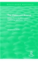 The Classroom Arsenal